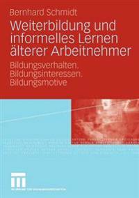 Weiterbildung und informelles Lernen älterer Arbeitnehmer