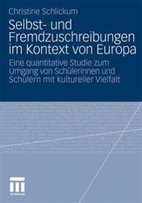 Selbst- und Fremdzuschreibungen im Kontext von Europa