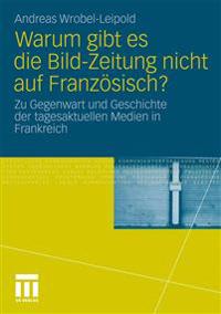Warum gibt es die Bild-Zeitung nicht auf Französisch?