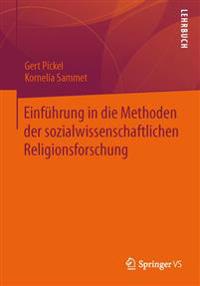 Einführung in die Methoden der sozialwissenschaftlichen Religionsforschung