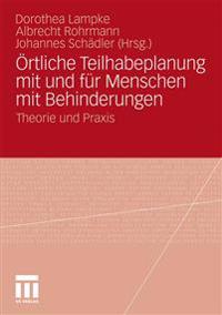 Örtliche Teilhabeplanung mit und für Menschen mit Behinderungen