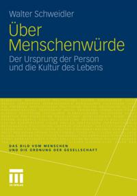 Das Bild vom Menschen und die Ordnung der Gesellschaft