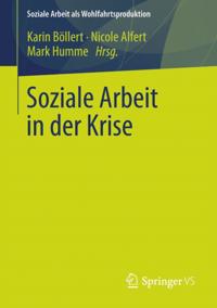 Soziale Arbeit als Wohlfahrtsproduktion