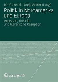 Politik in Nordamerika und Europa