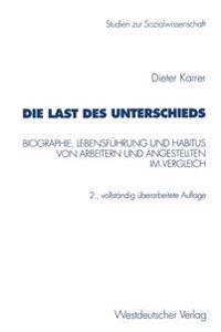 Die Last des Unterschieds