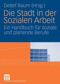 Die Stadt in der Sozialen Arbeit