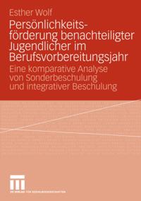 Persönlichkeitsförderung benachteiligter Jugendlicher im Berufsvorbereitungsjahr
