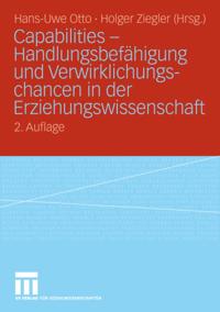 Capabilities - Handlungsbefähigung und Verwirklichungschancen in der Erziehungswissenschaft