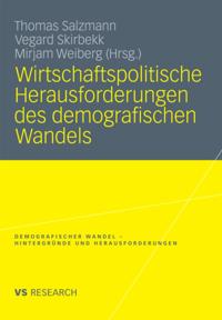 Wirtschaftspolitische Herausforderungen des demografischen Wandels