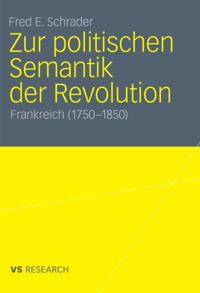 Zur politischen Semantik der Revolution