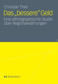 Das ‚bessere’ Geld