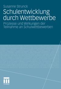 Schulentwicklung durch Wettbewerbe