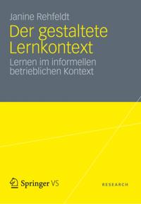 Der gestaltete Lernkontext
