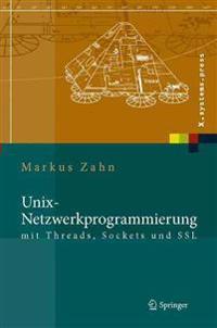 Unix-Netzwerkprogrammierung mit Threads, Sockets und SSL