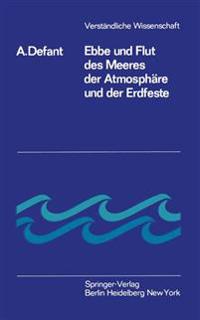 Ebbe und Flut des Meeres der Atmosphäre und der Erdfeste