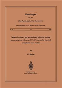 Tables of Ordinary and Extraordinary Refractive Indices, Group Refractive Indices and h’o,x(f)-Curves for Standard Ionospheric Layer Models