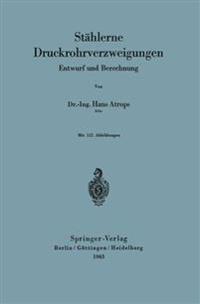 Stählerne Druckrohrverzweigungen