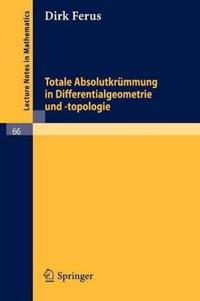 Totale Absolutkrümmung in Differentialgeometrie und -topologie