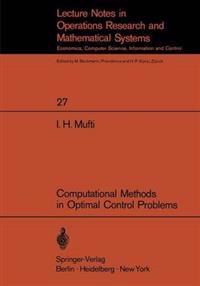 Computational Methods in Optimal Control Problems