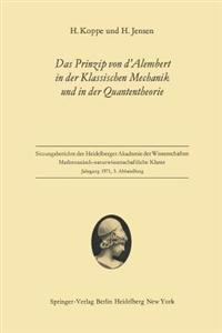 Das Prinzip von d’Alembert in der Klassischen Mechanik und in der Quantentheorie