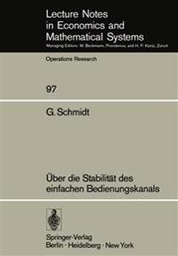 Über die Stabilität des einfachen Bedienungskanals