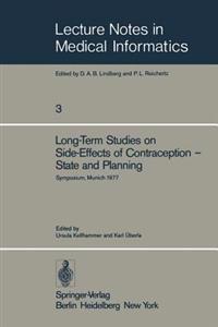 Long-Term Studies on Side-Effects of Contraception — State and Planning