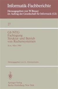 GI-NTG Fachtagung Struktur und Betrieb von Rechensystemen