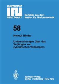 Untersuchungen über das Verjüngen von zylindrischen Vollkörpern