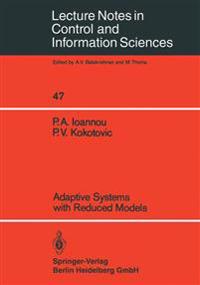 Adaptive Systems with Reduced Models