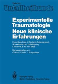 Experimentelle Traumatologie Neue klinische Erfahrungen