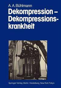 Dekompression — Dekompressionskrankheit