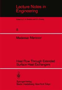 Heat Flow Through Extended Surface Heat Exchangers