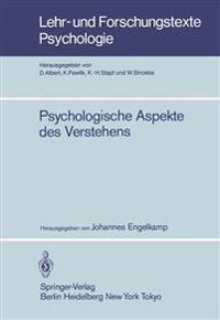 Psychologische Aspekte des Verstehens
