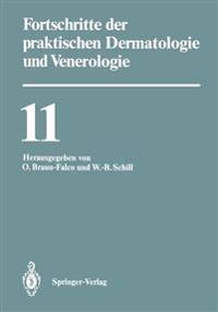 Fortschritte der praktischen Dermatologie und Venerologie
