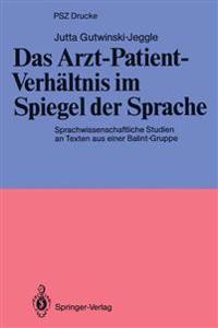 Das Arzt-Patient-Verhältnis im Spiegel der Sprache