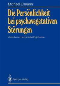 Die Persönlichkeit bei psychovegetativen Störungen