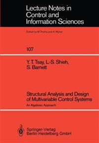 Structural Analysis and Design of Multivariable Control Systems