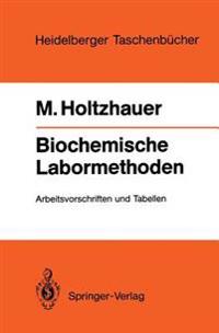 Biochemische Labormethoden