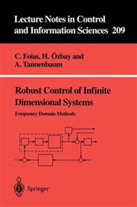 Robust Control of Infinite Dimensional Systems