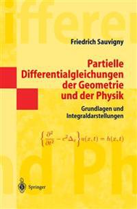 Partielle Differentialgleichungen der Geometrie und der Physik 1