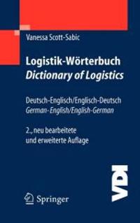Logistik-Wörterbuch. Dictionary of Logistics