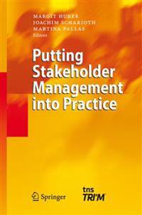 Putting Stakeholder Management into Practice