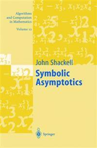 Symbolic Asymptotics