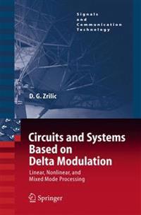 Circuits and Systems Based on Delta Modulation