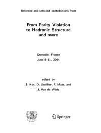 From Parity Violation to Hadronic Structure and more