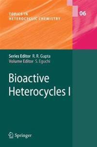Bioactive Heterocyles I