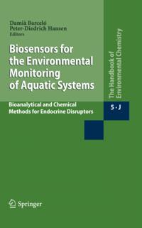 Biosensors for the Environmental Monitoring of Aquatic Systems
