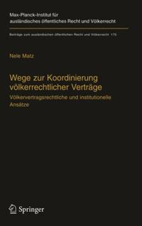 Wege zur Koordinierung völkerrechtlicher Verträge