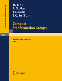 Proceedings of the Second Conference on Compact Tranformation Groups. University of Massachusetts, Amherst, 1971