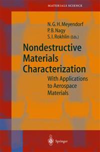Nondestructive Materials Characterization
